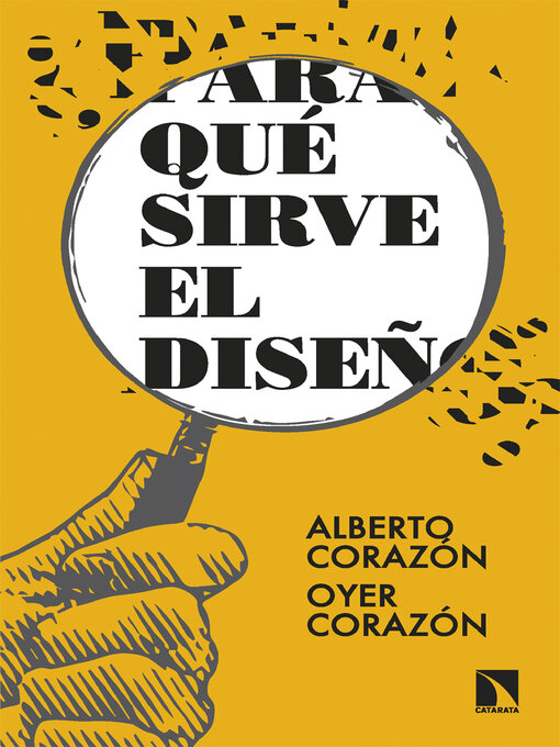 Title details for ¿Para qué sirve el diseño? by Alberto Corazón - Available